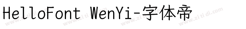 HelloFont WenYi字体转换